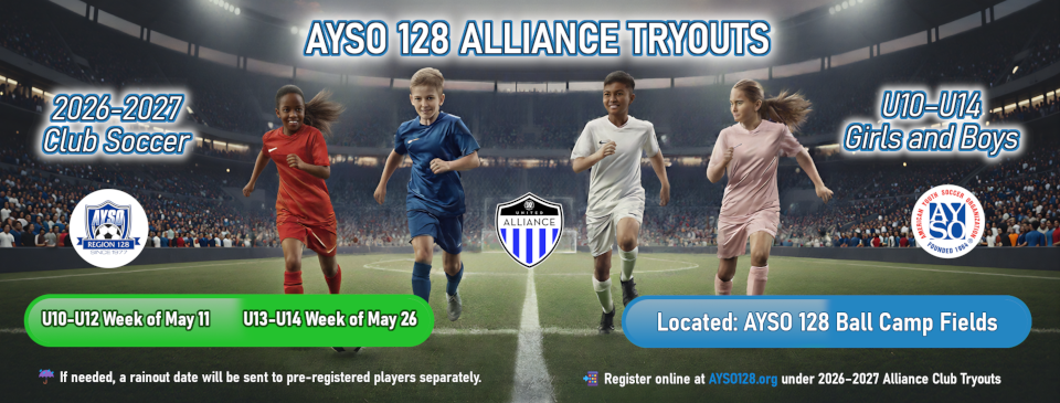 AYSO 128 ALLIANCE TRYOUTS